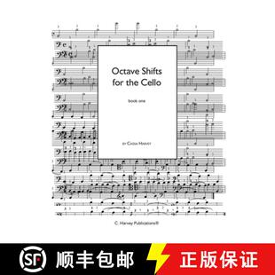 【3-4周达】Octave Shifts for the Cello, Book One [9781635230598]