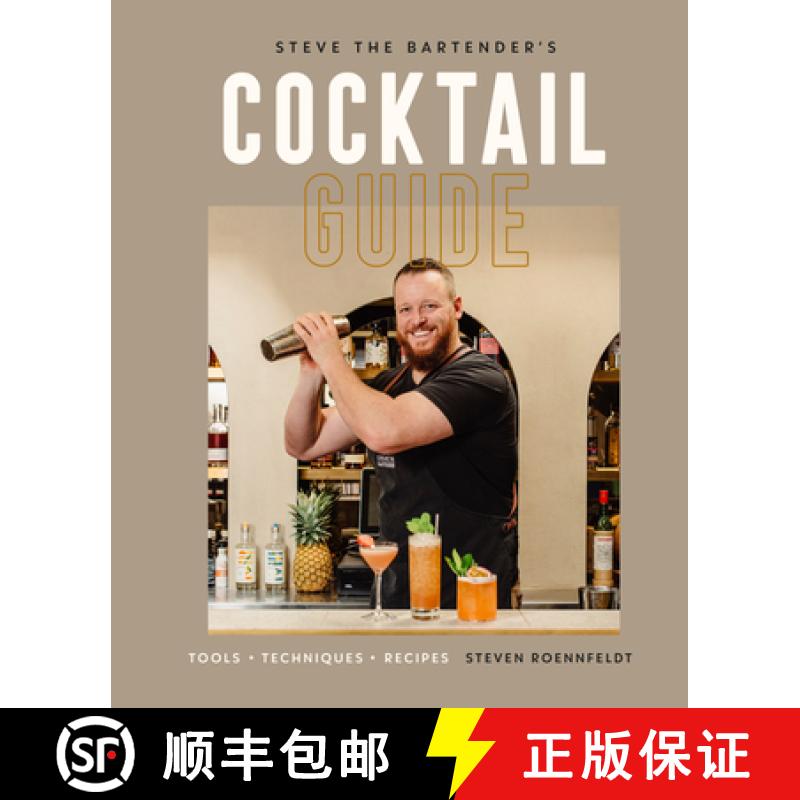 【4周达】Steve the Bartender's Cocktail Guide: Tools Â [ Techniques Â [ Recipes [9780744058710]