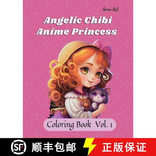 【3-4周达】Anime Art Angelic Chibi Anime Princess Coloring Book: 40 high-quality easy-to-color pages ... [9798988733959]