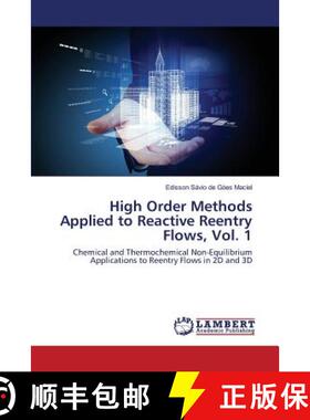 预订 High Order Methods Applied to Reactive Reentry Flows, Vol. 1 [9783659820823]