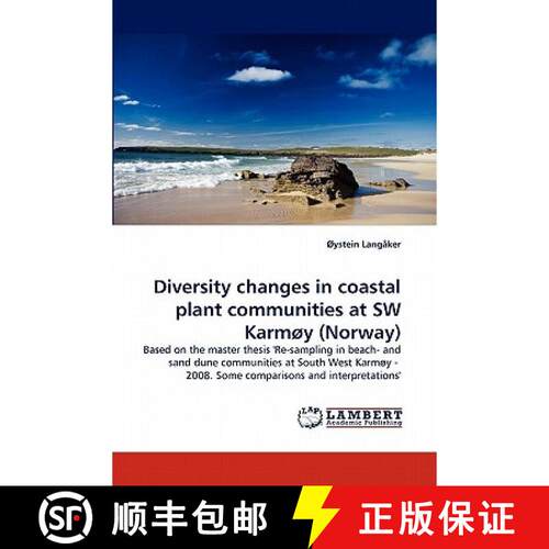 【3-4周达】Diversity changes in coastal plant communities at SW Karmøy (Norway) [9783838332123]