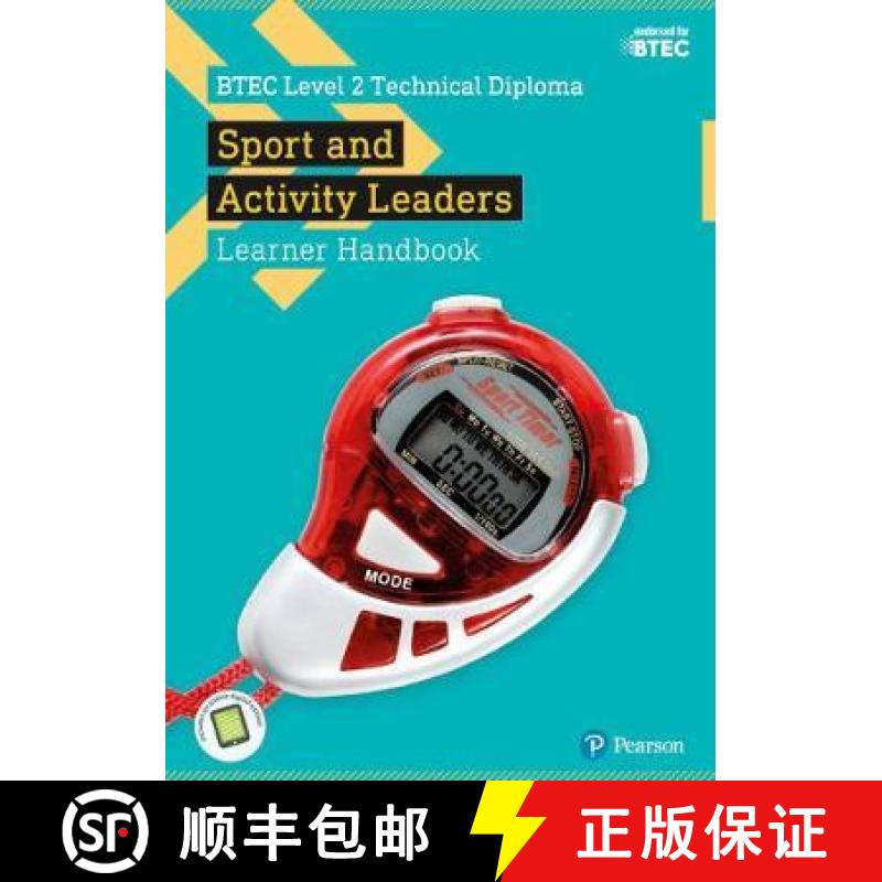【3-4周达】BTEC Level 2 Technical Diploma for Sport and Activity Leaders Learner Handbook with Active... [9781292196480]