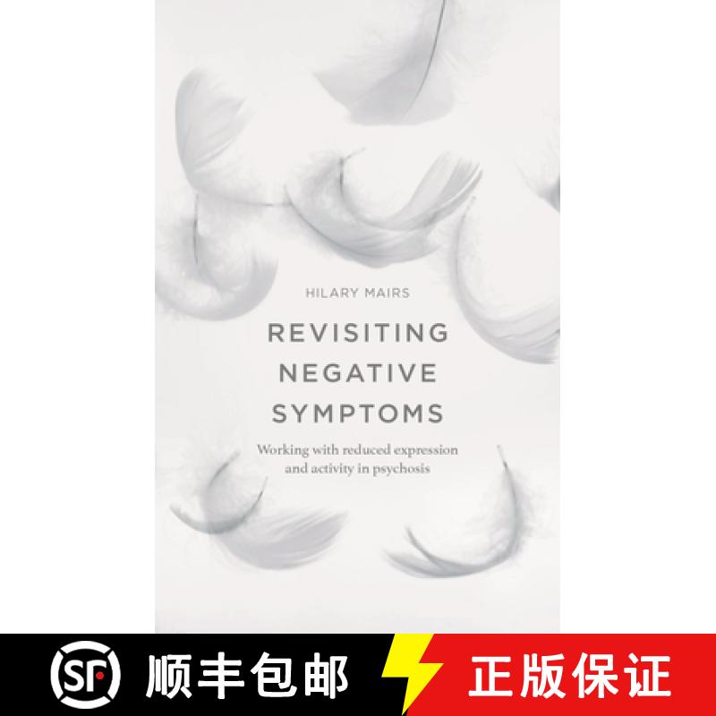 【3-4周达】Revisiting Negative Symptoms: A Guide to Psychosocial Interventions for Mental Health Prac... [9781137426635]