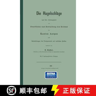 【3-4周达】Die Hagelschläge und ihre Abhängigkeit von Oberfläche und Bewaldung des Bodens im Kanto... [9783662241097]