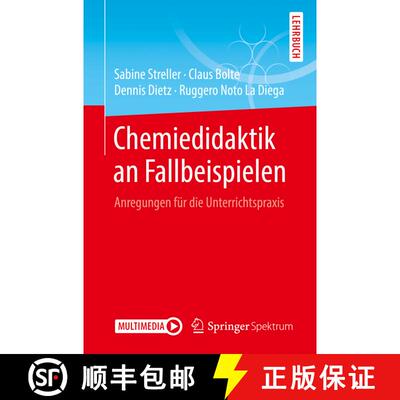 【3-4周达】Chemiedidaktik an Fallbeispielen : Anregungen für die Unterrichtspraxis [9783662586440]