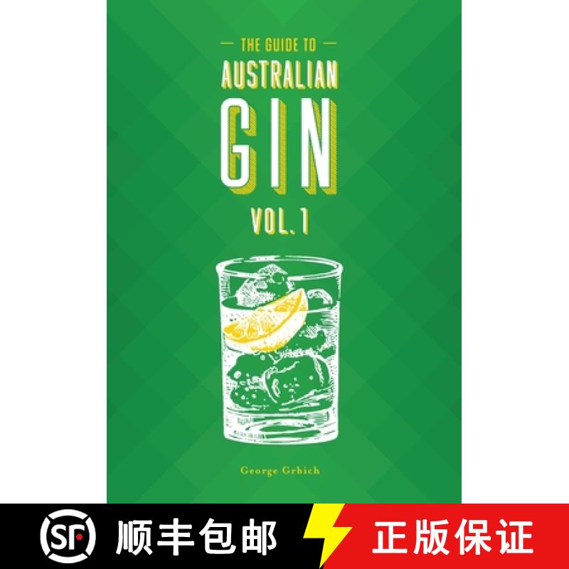 【2-3周达】The Guide to Australian Gin Volume One [9780473646653]