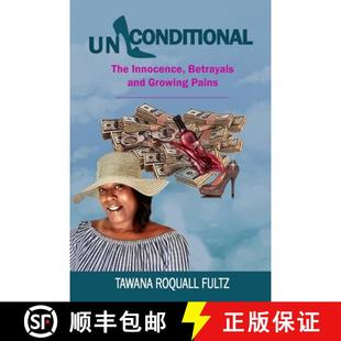 Betrayals 9780578872216 4周达 Pains Growing and Innocence The Unconditional
