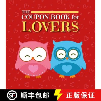 【3-4周达】Coupon Book for Lovers: Romantic Coupons to Spark Love and Intimacy in Your Relationship |... [9781312653177]