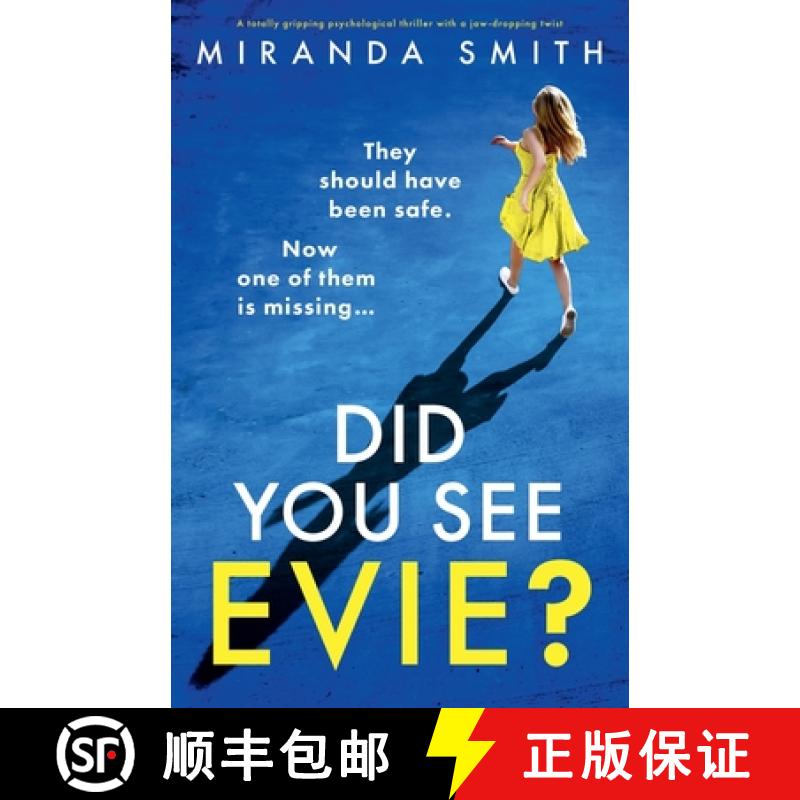 【2-3周达】Did You See Evie?: A totally gripping psychological thriller with a jaw-dropping twist [9781836184027]