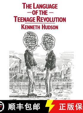 【3-4周达】The Language of the Teenage Revolution : The Dictionary Defeated [9781349055999]