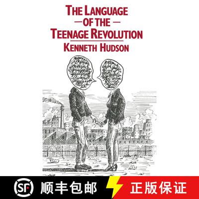 【3-4周达】The Language of the Teenage Revolution : The Dictionary Defeated [9781349055999]