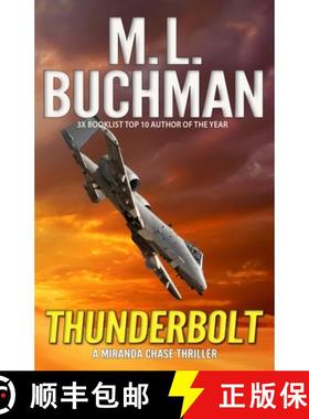【3-4周达】Thunderbolt: an NTSB / military technothriller [9781949825572]