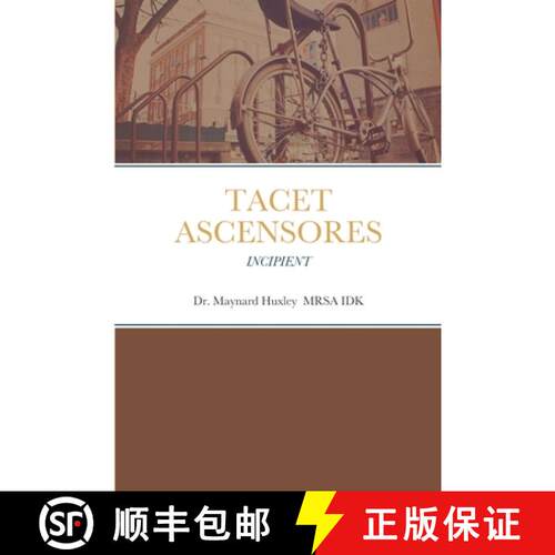 【3-4周达】Tacet Ascensores: Incipient [9781447671541]