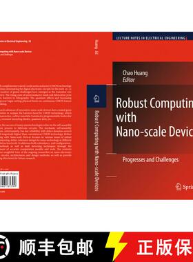 【3-4周达】精装 Robust Computing with Nano-scale Devices : Progresses and Challenges [9789048185399]