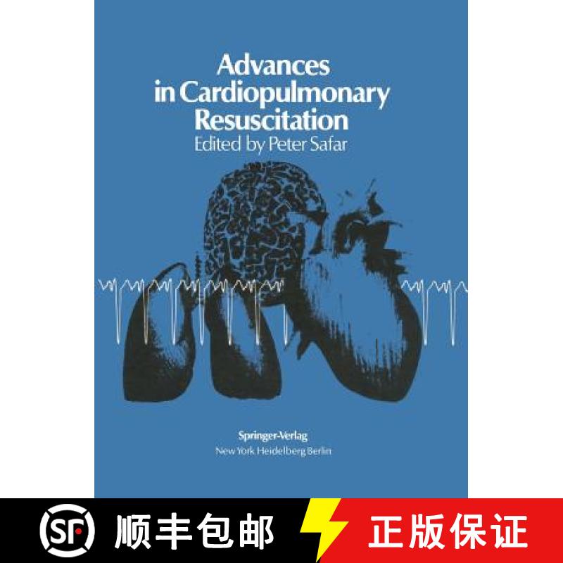 【3-4周达】Advances in Cardiopulmonary Resuscitation : The Wolf Creek Conference on Cardiopulmonary R... [9781461263401]