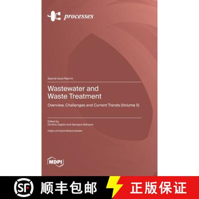 【3-4周达】Wastewater and Waste Treatment: Overview, Challenges and Current Trends (Volume II) [9783725839186]