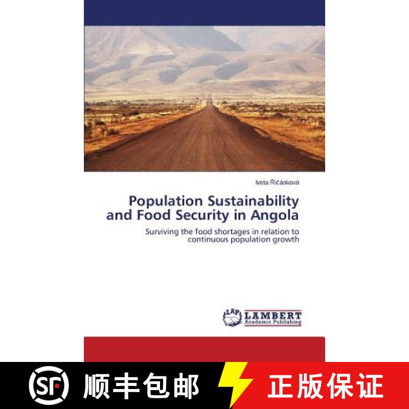 预订 Population Sustainability and Food Security in Angola [9783659520914]