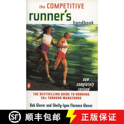 【3-4周达】The Competitive Runner's Handbook: The Bestselling Guide to Running 5Ks through Marathons [9780140469905]