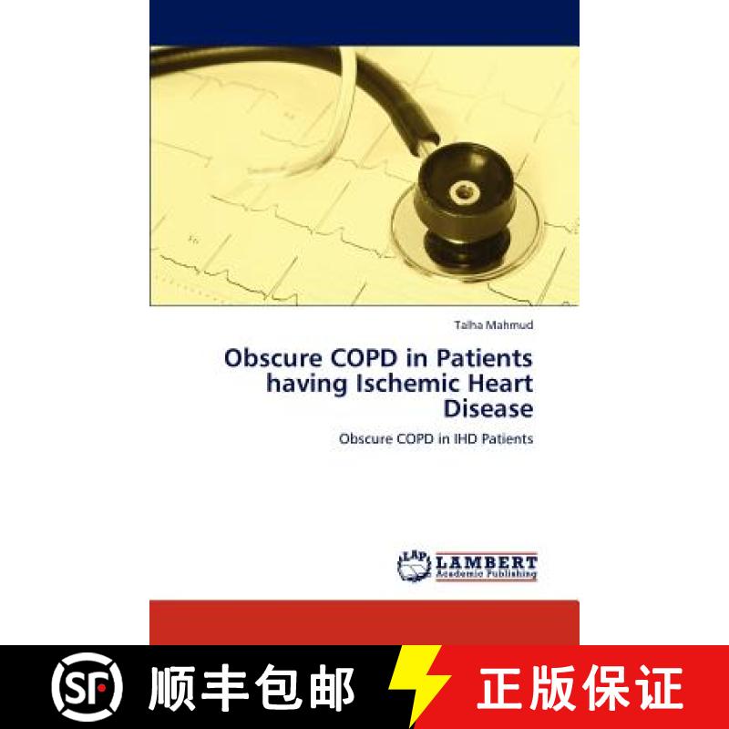 预订 Obscure Copd in Patients Having Ischemic Heart Disease [9783847346142]