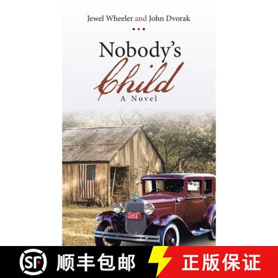 【3-4周达】Nobody's Child: A Novel [9781489728906]