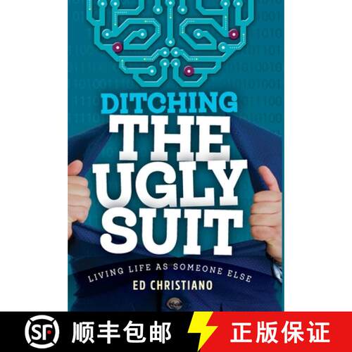 【3-4周达】精装 Ditching The Ugly Suit: Living Life as Someone Else [9781739978419]