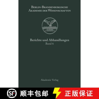 【3-4周达】精装 Berichte und Abhandlungen, Band 6, Band 6 [9783050032931]