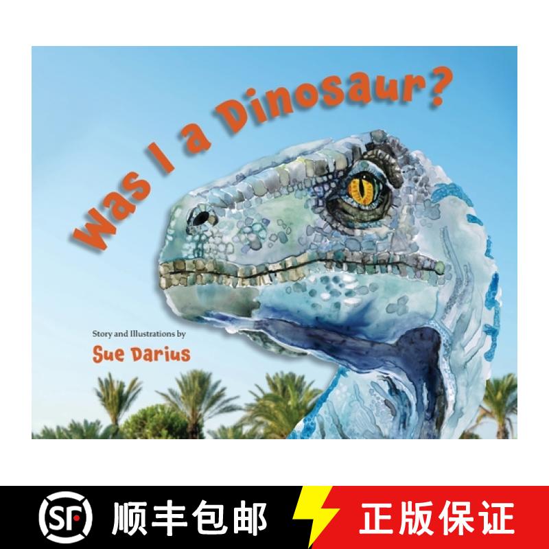 【2-3周达】Was I a Dinosaur? [9780578974453]