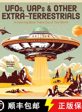 【3-4周达】UFOs, UAPs, and Other Extra-Terrestrials: A Coloring Book That's Out of This World - More ... [9780785844693]