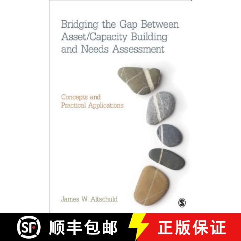 【3-4周达】Bridging the Gap Between Asset/Capacity Building and Needs Assessment: Concepts and Practi... [9781452220192]