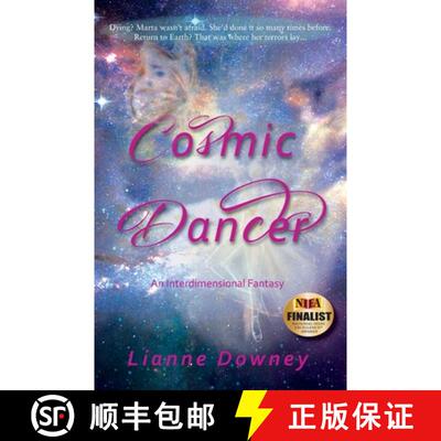 【3-4周达】Cosmic Dancer: An Interdimensional Fantasy [9780982469118]