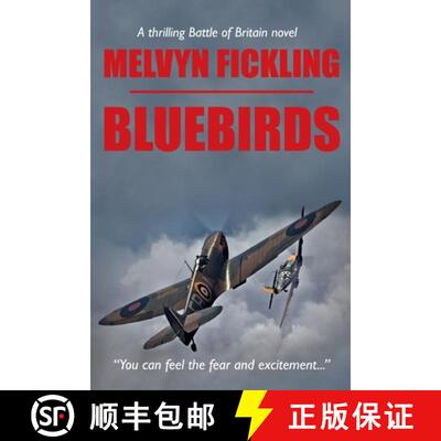 【3-4周达】Bluebirds: A Battle of Britain Novel [9781999748425]