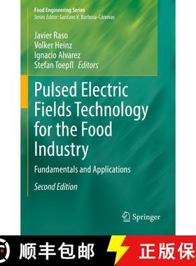 【3-4周达】Pulsed Electric Fields Technology for the Food Industry : Fundamentals and Applications (S... [9783030705886]