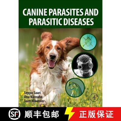 【3-4周达】Canine Parasites and Parasitic Diseases [9780128141120]