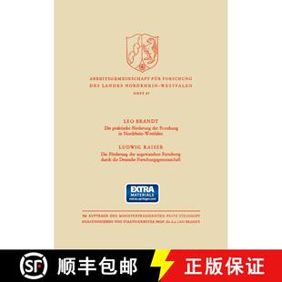 【3-4周达】Die Praktische Förderung der Forschung in Nordrhein-Westfalen / Die Förderung der angewa... [9783663002932]