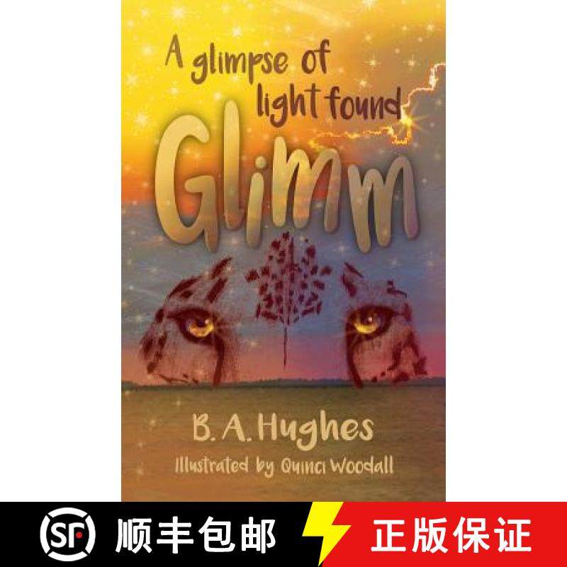 预订 Glimm: A Glimpse of Light Found [9780988839984]