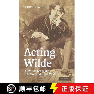 Sexuality 9780521516921 4周达 Oscar and Theatre Victorian Wilde Acting