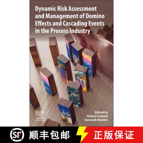 【3-4周达】Dynamic Risk Assessment and Management of Domino Effects and Cascading Events in the Proce... [9780081028384]