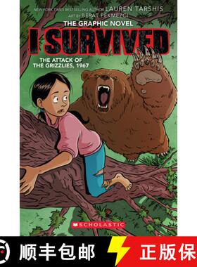 预订 I Survived the Attack of the Grizzlies, 1967: A Graphic Novel (I Survived Graphic Novel #5) [9781338766936]