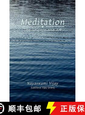 【3-4周达】Meditation: The Science and Art of Stillness [9780964645776]