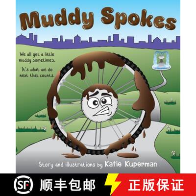 【3-4周达】精装 Muddy Spokes: Children's Book about Being Resilient and Resourceful [9781738849659]