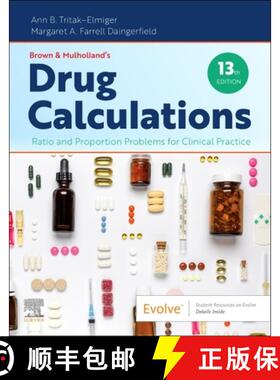 【3-4周达】Brown and Mulholland’s Drug Calculations: Ratio and Proportion Problems for Clinical Prac... [9780443127151]