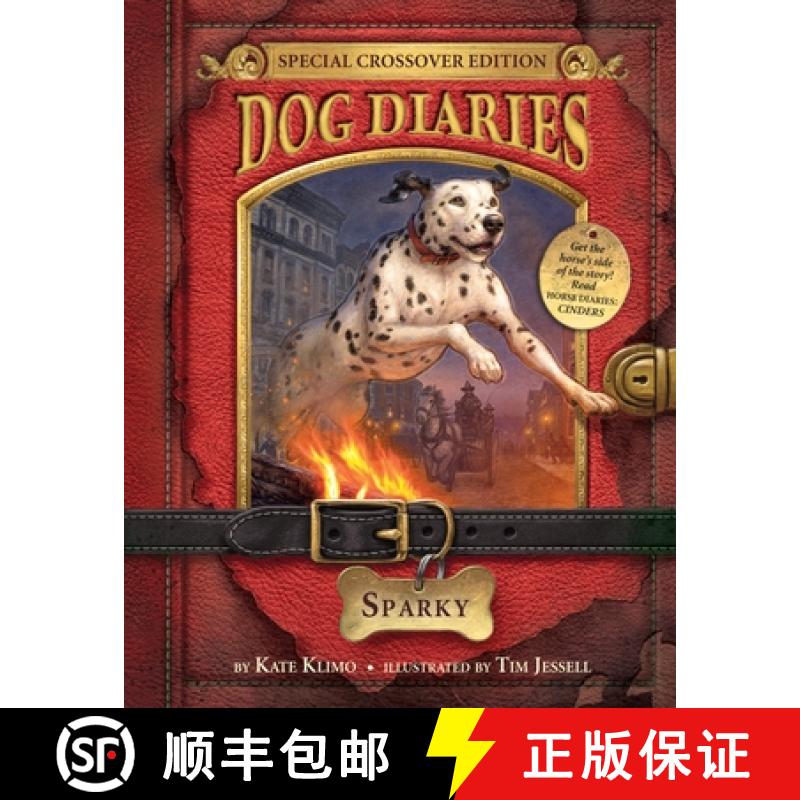 【3-4周达】Dog Diaries #9: Sparky (Dog Diaries Special Edition) [9780553534931]
