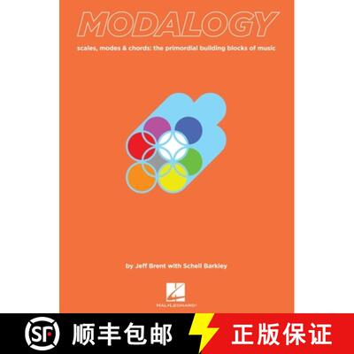【3-4周达】Modalogy: Scales, Modes & Chords: The Primordial Building Blocks of Music [9781458413970]