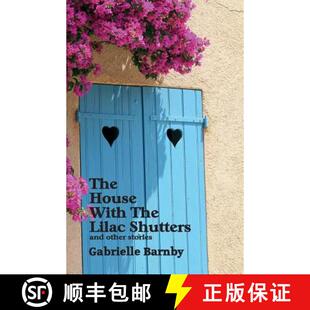 【3-4周达】House With The Lilac Shutters: and other stories [9780992976880]