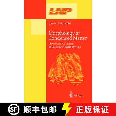 【3-4周达】Morphology of Condensed Matter: Physics and Geometry of Spatially Complex Systems [9783540442035]