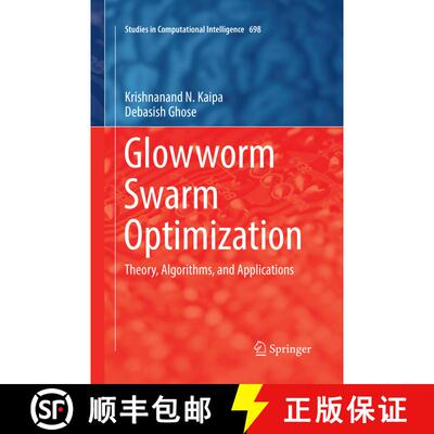 【3-4周达】Glowworm Swarm Optimization : Theory, Algorithms, and Applications (Softcover reprint of t... [9783319846941]
