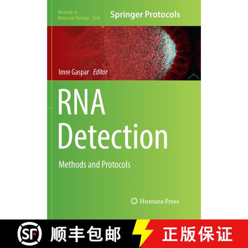 【3-4周达】RNA Detection: Methods and Protocols (Softcover reprint of the original 1st ed. 2018) [9781493984183]