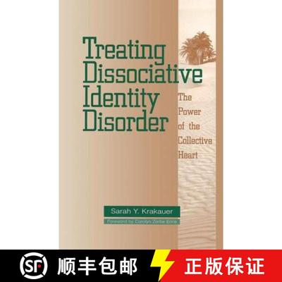 【3-4周达】Treating Dissociative Identity Disorder: The Power of the Collective Heart [9781138005174]