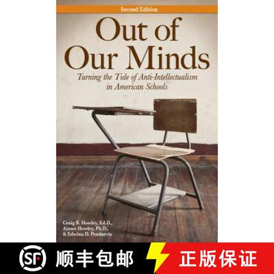 【3-4周达】Out of Our Minds: Turning the Tide of Anti-Intellectualism in American Schools [9781618216007]