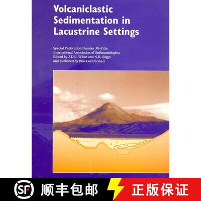 【3-4周达】Volcaniclastic Sedimentation In Lacustrine Settings (Sp 30 Of The Ias) [Wiley地球科学] [9780632058471]